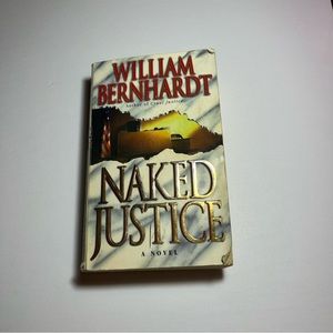 William Bernhardt‎ Naked Justice Book